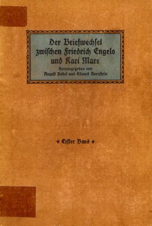 [Gutenberg 64327] • Der Briefwechsel zwischen Friedrich Engels und Karl Marx 1844 bis 1883, Erster Band